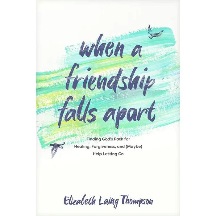When a Friendship Falls Apart 63128